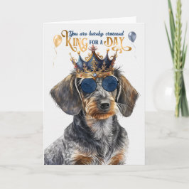 Tarjeta Wirehair Dachshund Perro Rey durante el día cumple