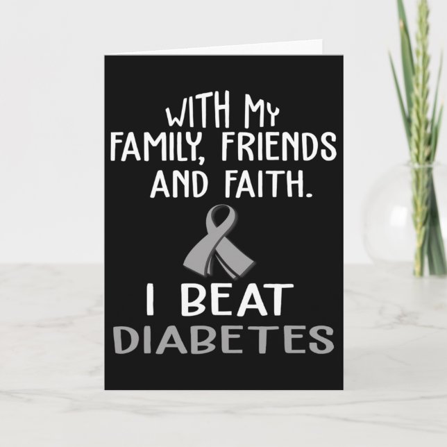 Tarjeta With My Family And Faith I Beat Diabetes  (Anverso)