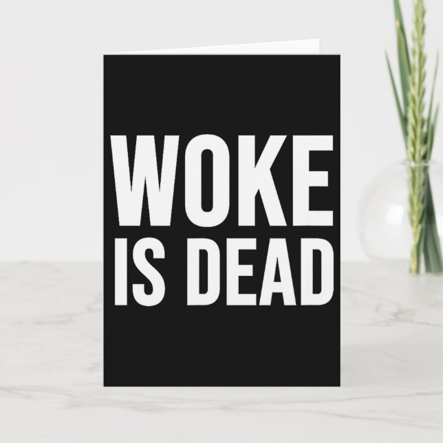 Tarjeta Woke Está Muerto  (Anverso)