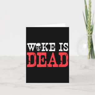 Tarjeta Woke está muerto Eslogan divertido Cita de meme di