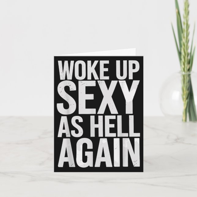 Tarjeta Woke Up Y As Hell Again Motivational Quote  (Anverso)