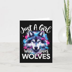 Tarjeta Wolf Face Sólo Un Chica Que Ama A Los Lobos