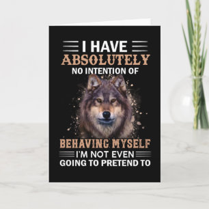 Tarjeta Wolf No Tengo Absolutamente Intención Sarcástica