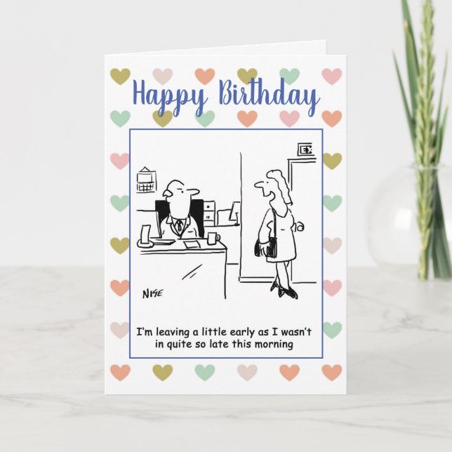 Tarjeta Woman leaves work early to celebrate her birthday (Anverso)