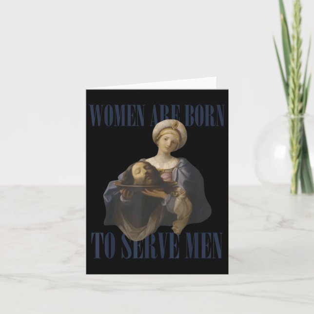 Tarjeta Women Are Born To Serve Men Funny Boss Girl Motiva (Anverso)