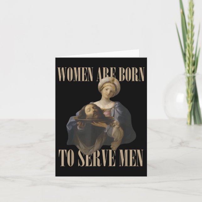 Tarjeta Women Are Born To Serve Men Funny Boss Girl Motiva (Anverso)