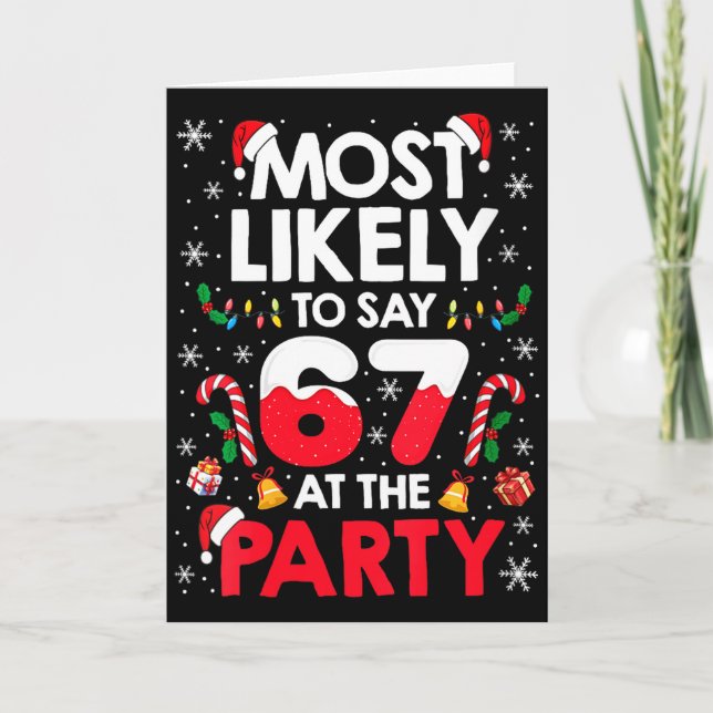 Tarjeta Womens 67 Funny Christmas Meme Most Likely To Say  (Anverso)