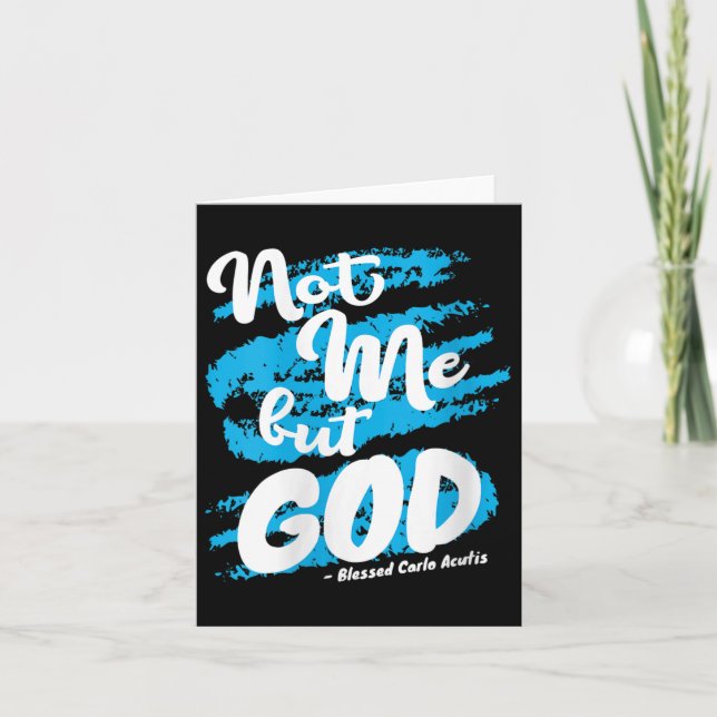 Tarjeta Womens Blessed Carlo Acutis Prayer Not Me Catholic (Anverso)