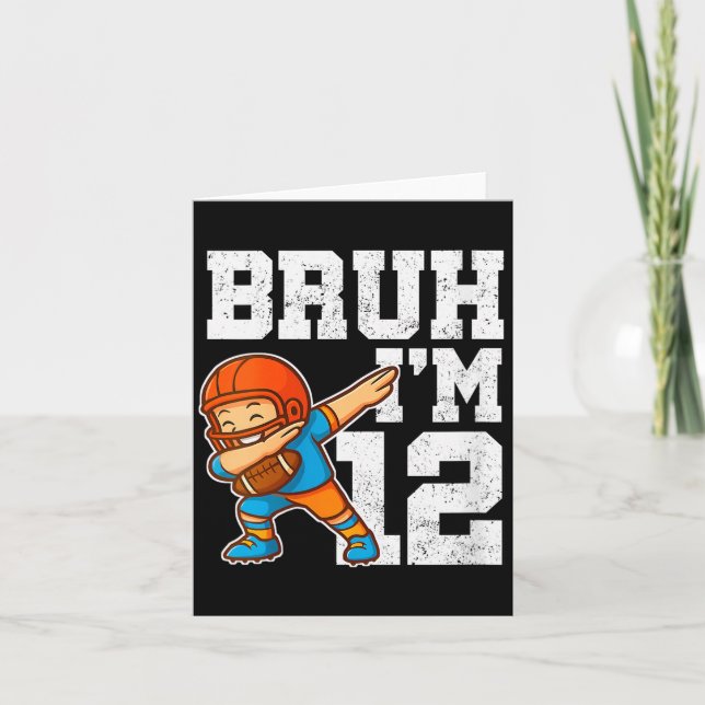 Tarjeta Womens Bruh I'm 12 Funny Dab Se Football Gift For  (Anverso)
