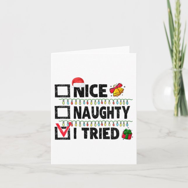 Tarjeta Womens Funny Xmas Nice Naughty I Tried Christmas L (Anverso)