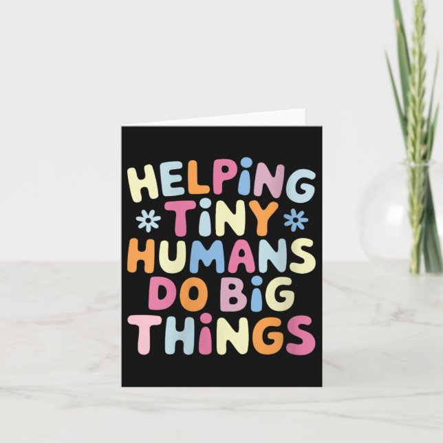 Tarjeta Womens Helng Tiny Humans Do Big Things Motivationa (Anverso)