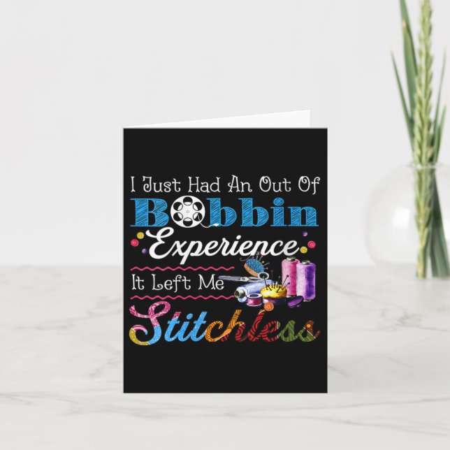 Tarjeta Womens I Just Had An Out Of Bobbin Experience It L (Anverso)