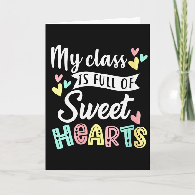 Tarjeta Womens My Cl Is Full Of Sweethearts Teacher Valent (Anverso)