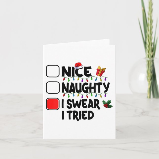 Tarjeta Womens Nice Naughty I Swear I Tried Christmas List (Anverso)