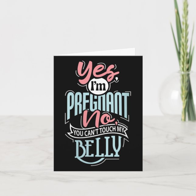 Tarjeta Womens Pregnant Baby Shower Quote. Don't Touch My  (Anverso)
