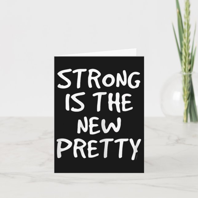 Tarjeta Womens Strong Is The New Pretty Shirt - Gym Motiva (Anverso)
