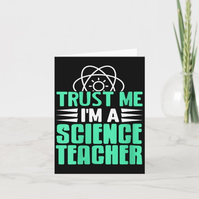 Tarjeta Womens Trust Me I’m Science Teacher With Stem Supe (Anverso)