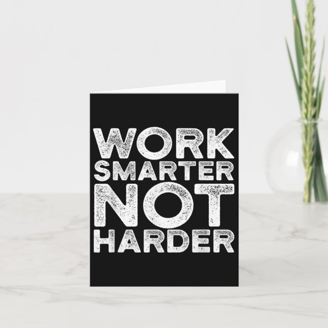 Tarjeta Work Smarter Not Harder Motivational Apparel  (Anverso)