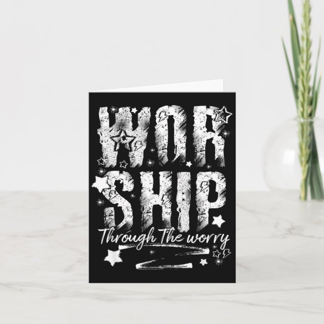 Tarjeta Worship Through The Worry Christian Faith Retro Bi (Anverso)