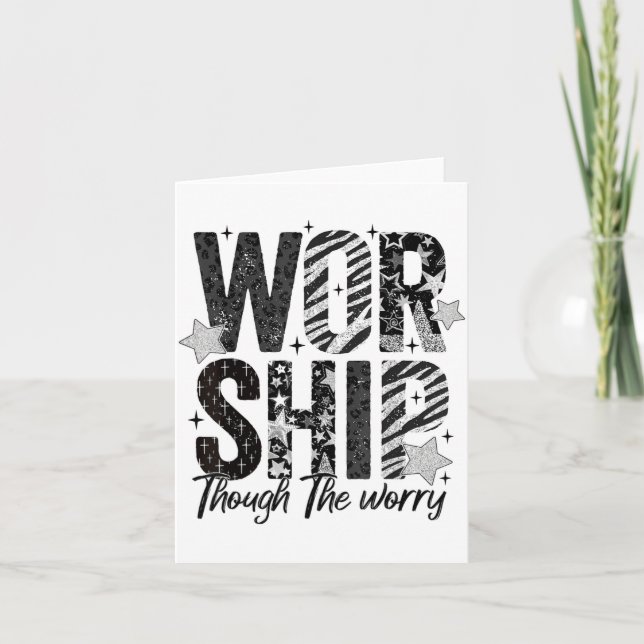 Tarjeta Worship Through The Worry Insrational Religious Ch (Anverso)