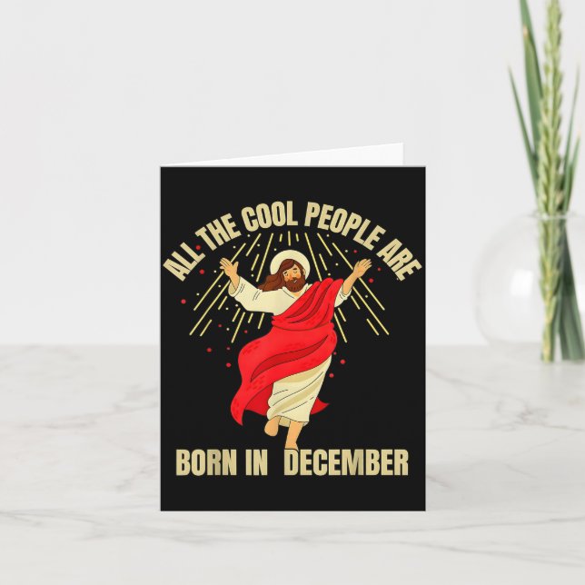 Tarjeta Xmas Cool People Are Born In December Christian Ch (Anverso)