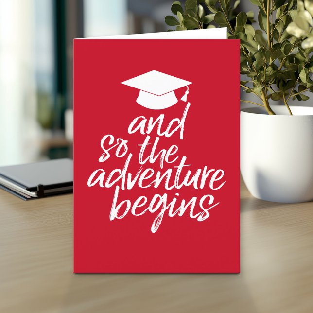 Tarjeta Y Así Comienza La Aventura - La Graduación Roja (And so the adventure begins - Custom Graduation Greeting Card)