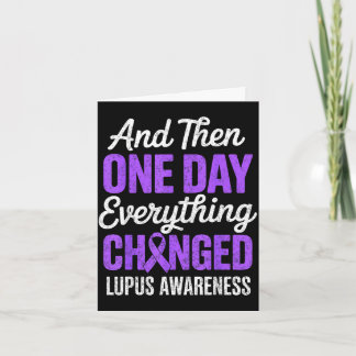Tarjeta Y un día todo cambió conciencia del lupus