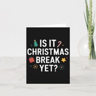 Tarjeta ¿Ya es la pausa de Navidad? divertida Navidad vaca