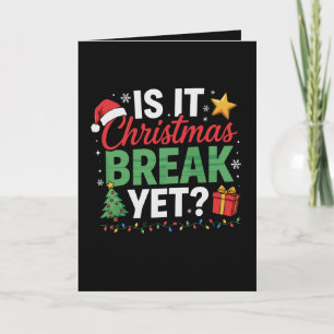 Tarjeta ¿Ya es Vacaciones de Navidad Profesor Sombrero de 