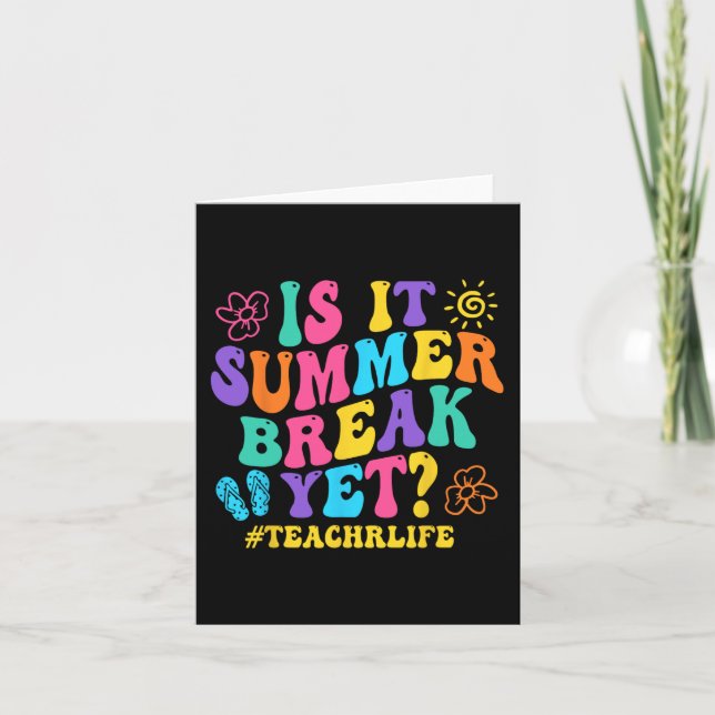 Tarjeta ¿Ya es verano? Profesor último día de clases Gro (Anverso)