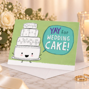 Tarjeta ¡YAY por la tarta de boda! Felicitaciones divertid