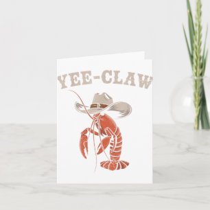 Tarjeta Yee Claw Crawfish Cowboy Meme Cajun Seafood Festiv