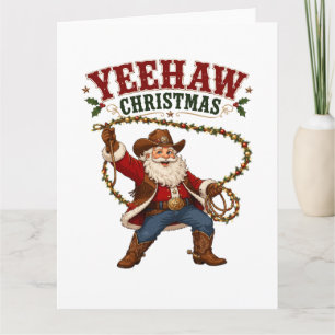 Tarjeta Yeehaw Navidad Vaquero Santa