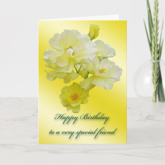 Tarjeta Yellow Roses Special Friend Birthday Card (Anverso)