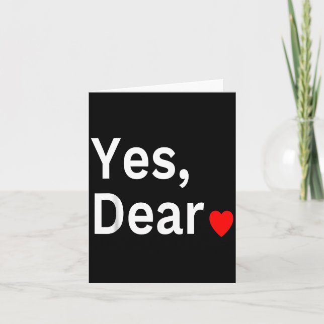 Tarjeta Yes Dear Heart Valentines Gift For Him Men  (Anverso)