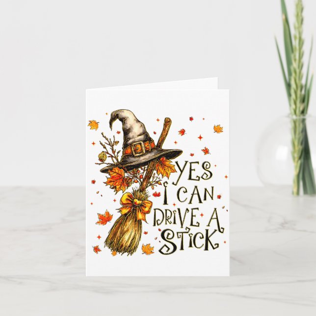Tarjeta Yes I Can Drive A Stick Fall Halloween Soky Witch  (Anverso)