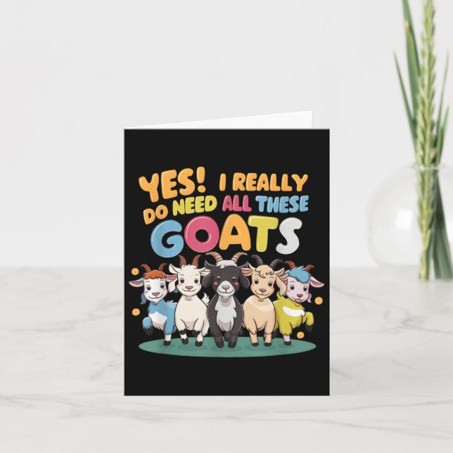 Tarjeta Yes I Really Do Need All These Goats Farm Animal L (Anverso)