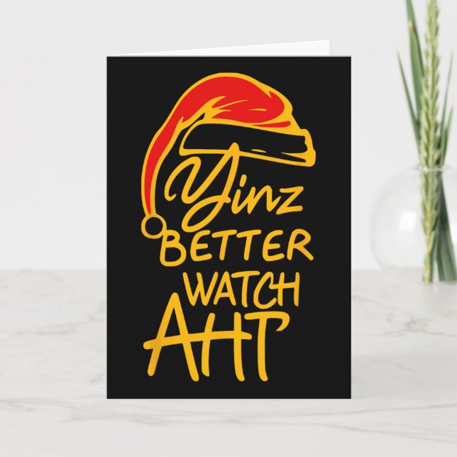 Tarjeta Yinzer Christmas Pittsburgh Santa Yinz Better Watc (Anverso)