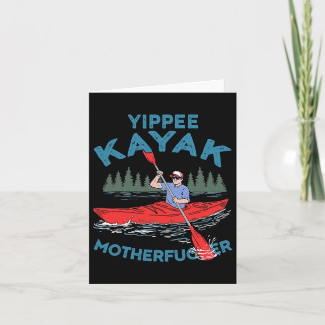 Tarjeta Yippee Kayak Funny Kayaking Boating Saling Lover O (Anverso)