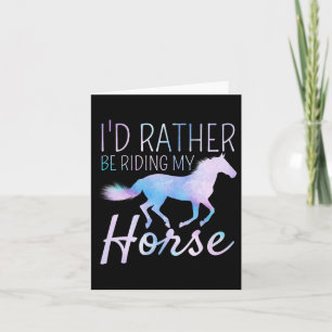 Tarjeta Yo Prefiero Estar Montando Mis Eques De Caballo