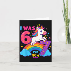 Tarjeta Yo tenía 6 años ahora tengo 7 años Unicornio Cumpl