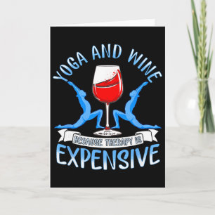 Tarjeta Yoga y vino porque la terapia es cara divertido Y