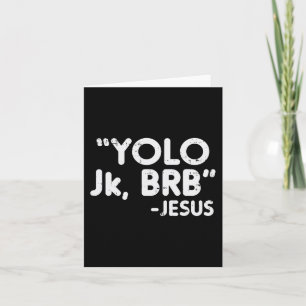 Tarjeta Yolo Jk Brb Jesus Divertido Cristianos de Pascua C