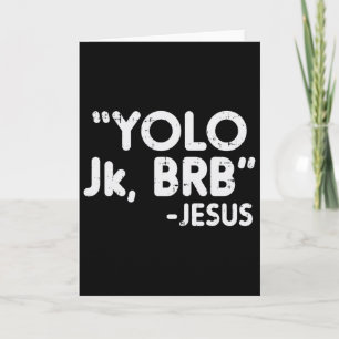 Tarjeta Yolo Jk Brb Jesús Divertidos Cristianos Católicos 
