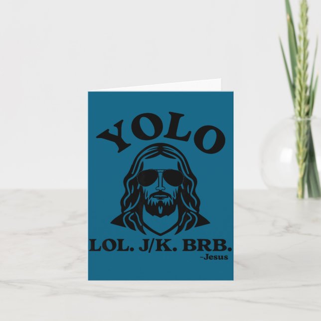 Tarjeta Yolo Jk Brb Jesus Funny Jesus Lovers Christian Quo (Anverso)