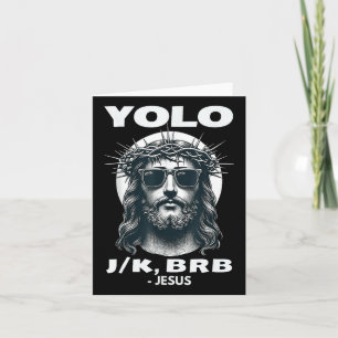 Tarjeta Yolo Jk Brb Jesus Guay Easter Day
