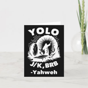 Tarjeta Yolo Jk Brb Jesus Yahweh Resurrección Christian Ea
