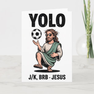 Tarjeta Yolo Lol Jk Brb Jesús Fútbol Chicos Juventud Crist