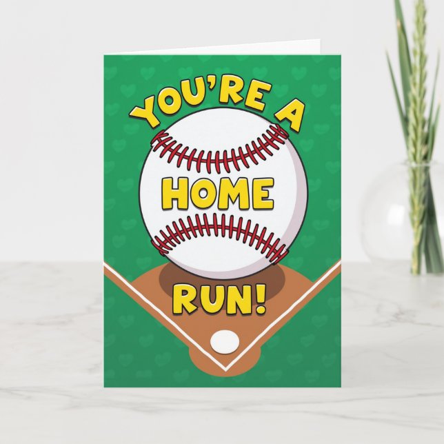 Tarjeta You Are A Home Run Baseball Card (Anverso)