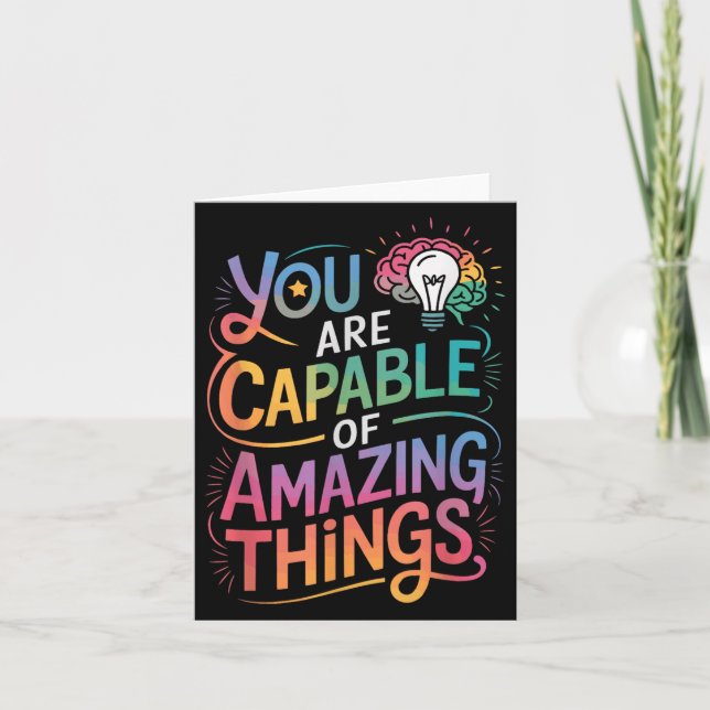 Tarjeta You Are Capable Of Amazing Things  (Anverso)